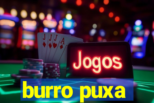 burro puxa